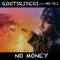 No Money (feat. Mo Ali) artwork