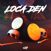 Loca DEN artwork