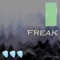 Freak (feat. Flur) - Good Time lyrics