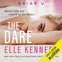 Elle Kennedy - The Dare: Briar U, Book 4 (Unabridged) artwork