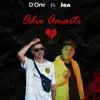 Odio Amarte (feat. Jan) - Single album lyrics, reviews, download