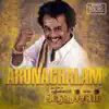 Arunachalam (Original Motion Picture Soundtrack) album lyrics, reviews, download