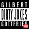 Lottery, Tight, Eight Inches - Gilbert Gottfried lyrics