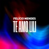 Te Amo Lili - Single