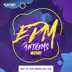 EDM Anthems 2021: Top 40 Club Beats for DJs album cover