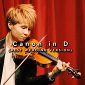 Canon and Gigue in D Major, P.37: I. Canon (Best Wedding Version) artwork