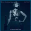 Blue Christmas (Instrumental Trombone Edition) - Single album lyrics, reviews, download