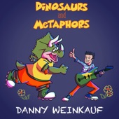 Danny Weinkauf - Your Love Is a Metaphor