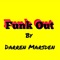 Funk Out - Darren Marsden lyrics