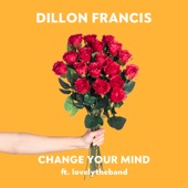 Change Your Mind (feat. lovelytheband) artwork