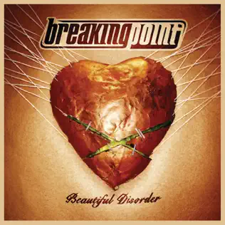 descargar álbum Breaking Point - Beautiful Disorder