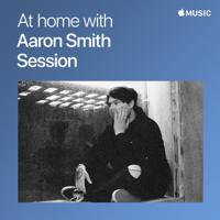 Aaron Smith - At Home with Aaron Smith: The Session artwork