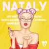 Nataly (feat. Yailin la Mas Viral & Shadow Blow) - Single