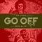 Go Off (Spokewheel Remix) [feat. Royce da 5'9] - Single