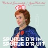 Spuitje D'r In, Spuitje D'r Uit (feat. Zusjes Van Wanrooy) - Single