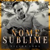 Nome Sublime - Single, 2021