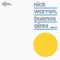 Buenos Aires (Mike Griego Deep Mix) - Nick Warren lyrics