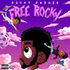 Free Rocky (feat. JAY-Bezzy & Zannies Finesse) album lyrics, reviews, download