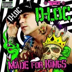 Made for Kings by D-Loc album reviews, ratings, credits