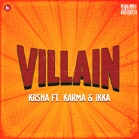 KR$NA - Villain (feat. Karma & Ikka) - Single artwork