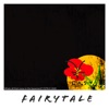 Fairytale - Single