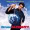 Bruce Almighty (Original Motion Picture Soundtrack) - EP