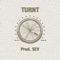 Turnt - Sev lyrics