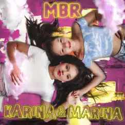 M.B.R. by Karina y Marina & Jose Seron album reviews, ratings, credits