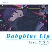 Babyblue Lip (feat. アラン) artwork