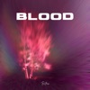 Blood - Single