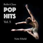 Ballet Class Pop Hits, Vol. 5 artwork