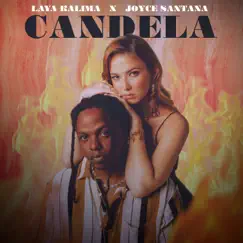 Candela - Single by Laya Kalima, Joyce Santana & Yann'C album reviews, ratings, credits