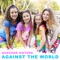 Against the World - Haschak Sisters lyrics