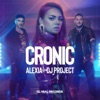 Cronic (feat. DJ Project) - Single