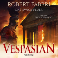 Robert Fabbri - Das ewige Feuer - Vespasian 8 (Ungekürzt) artwork