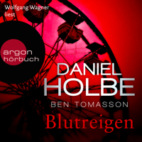 Daniel Holbe & Ben Tomasson - Blutreigen - Ein Sabine-Kaufmann-Krimi, Band 5 artwork