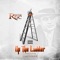 Up the Ladder - Reezie Roc lyrics