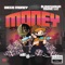 Money (Radio Edit) [feat. Diego Money] - BlakeShawn Music LLC lyrics