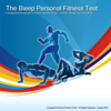 The Bleep Personal Fitness Test - Personal Fitness Tests