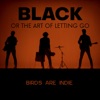 Black (Or the Art of Letting Go) - Single