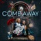 Come Away (Original Motion Picture Soundtrack)