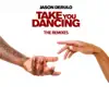 Take You Dancing (R3HAB Remix) - Single album lyrics, reviews, download