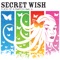 Flick of a Switch - Secret Wish lyrics