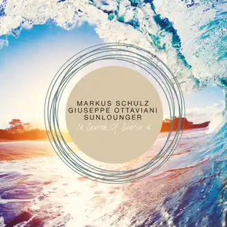 In Search of Sunrise 16 by Markus Schulz, Giuseppe Ottaviani & Sunlounger album reviews, ratings, credits