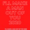 I'll Make a Man Out of You 2020 - Single