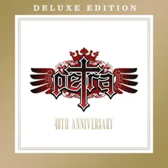 40th Anniversary (Deluxe Edition) by Petra album reviews, ratings, credits