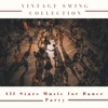 Vintage Swing Collection - All Stars Music for Dance Party, 2019
