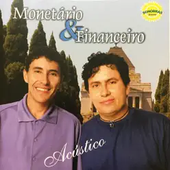 Acústico - Monetário e Financeiro