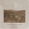 The Awakening - EP album lyrics, reviews, download