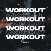 Workout 2021 artwork